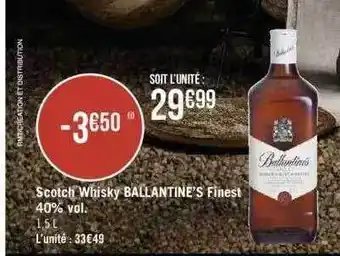 Géant Casino Scotch Whisky Ballantine's Finest 40% Vol. offre