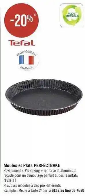 Géant Casino Moules Et Plats Perfectbake Tefal offre