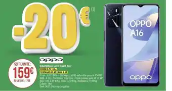 Géant Casino Oppo Smartphone A16 64go Noir offre