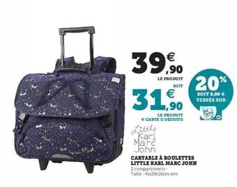 Hyper U Cartable à Roulettes Little Karl Marc John offre