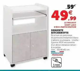Hyper U Desserte Kitchenette offre