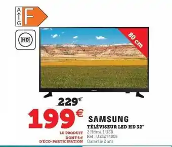Hyper U Téléviseur Led Hd 32 offre