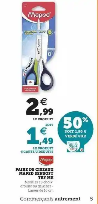 Hyper U Paire De Ciseaux Maped Sensoft Try Me offre