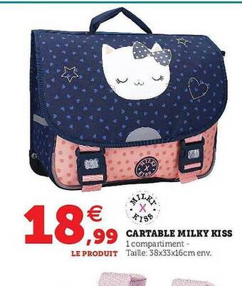 Hyper U Cartable Milky Kiss offre