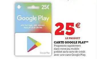 Hyper U Carte Google Play offre