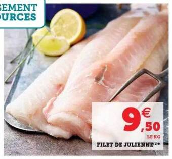 Hyper U Filet De Julienne offre
