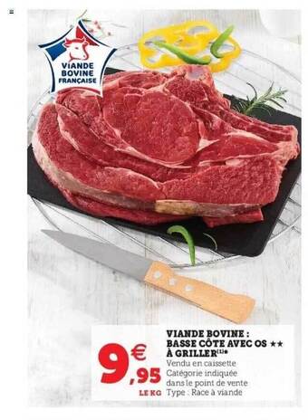 Hyper U Viande Bovine : Basse Côte Avec Os** à Griller offre