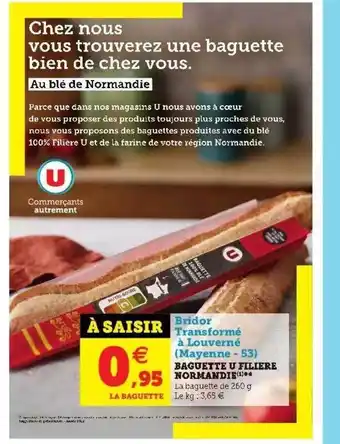 Hyper U Baguette U Filière Normandie offre