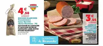 Hyper U Saucisson De Campagne Et Saucisse Sèche De Campagne Label Rouge Roches Blanches offre