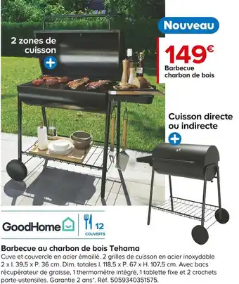 Castorama Goodhome barbecue au charbon de bois tehama offre