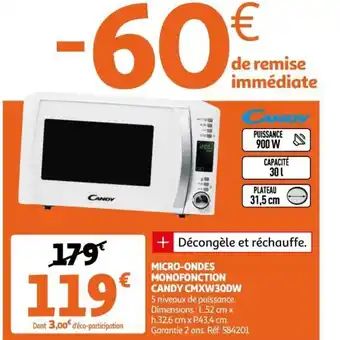 Auchan Micro-Ondes Monofonction Candy CMXW30DW offre