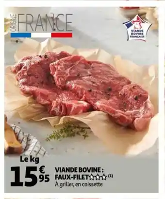 Auchan Viande Bovine : Faux-Filet offre