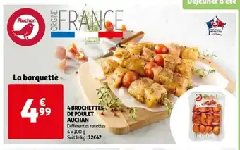 Auchan 4 Brochettes De Poulet Auchan offre