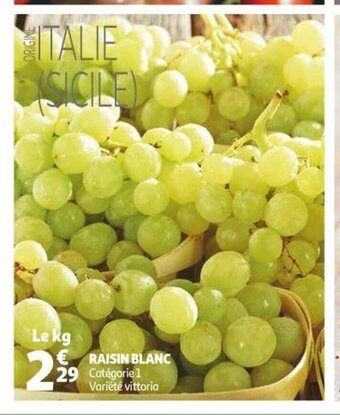 Auchan Raisin Blanc offre