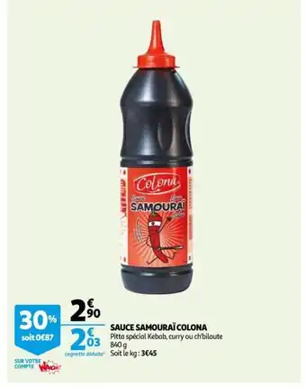 Auchan Sauce Samouraï Colona offre
