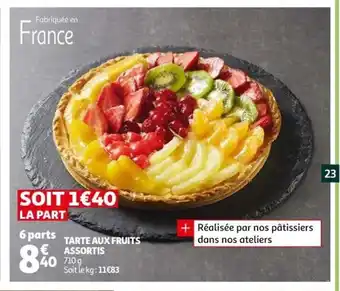 Auchan Tarte Aux Fruits Assortis offre