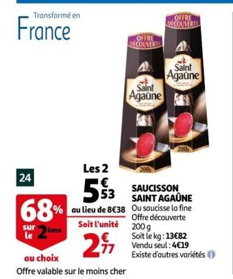 Auchan Saucisson Saint Agaûne offre