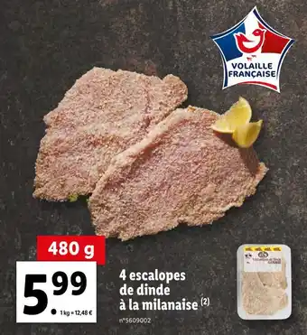 Lidl 4 escalopes de dinde à la milanaise offre