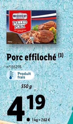 Lidl Mcennedy porc effiloché offre