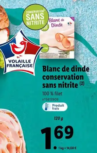 Lidl Blanc de dinde conservation sans nitrite offre