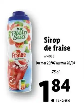 Lidl Plein sud sirop de fraise offre