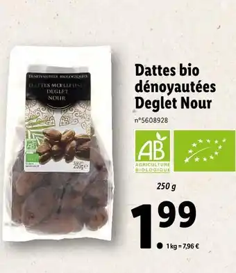 Lidl Deglet nour dattes bio dénoyautées offre