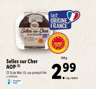 Lidl Selles sur cher aop offre