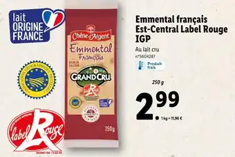Lidl Chene d'argent emmental français est-central label rouge igp offre