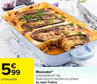 Carrefour Carrefour moussaka offre