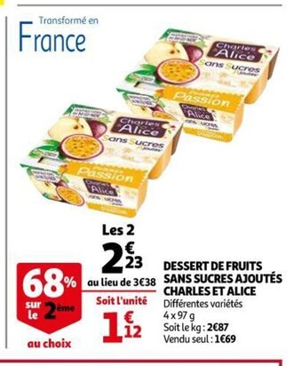 Auchan Dessert De Fruits Sans Sucres Ajoutés Charles Et Alice offre