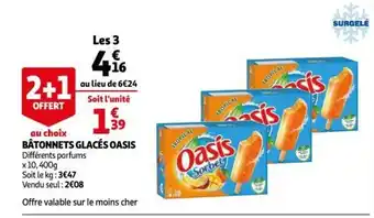 Auchan Bâtonnets Glacés Oasis offre