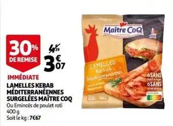 Auchan Lamelles Kebab Méditerranéennes Surgelées MaÎtre Coq offre