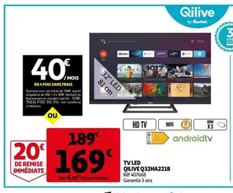 Auchan TV Led Qilive Q32HA221B offre