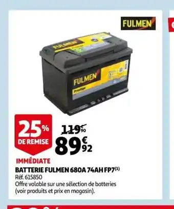 Auchan Batterie Fulmen 680A 74AHFP7 offre