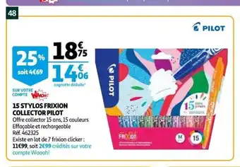 Auchan 15 Stylos Frixion Collector Pilot offre