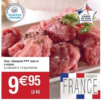 Cora x Carrefour Veau : Blanquette Sans os A Mijoter offre