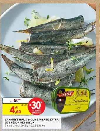 Intermarché Sardines Huile D'olive Vierge Extra Le Tresor Des Dieux offre