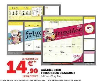 Super U Calendrier Frigobloc 2022-2023 offre