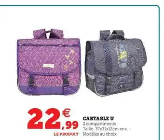 Super U Cartable U offre