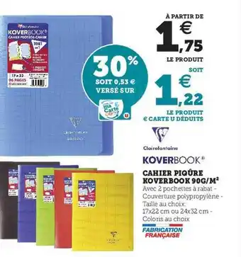 Super U Cahier Piqûre Koverbook 90g-m² offre