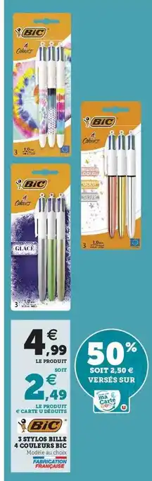 Super U 3 Stylos Bille 4 Couleurs Bic offre