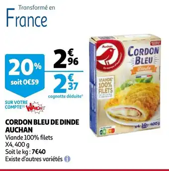 Auchan Cordon BLeu de dinde Auchan offre