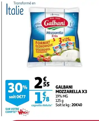 Auchan Galbani Mozzarella x3 offre