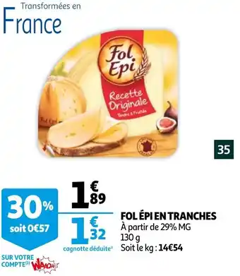 Auchan Fol Épi en Tranches offre