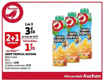 Auchan Sirop tropical auchan offre