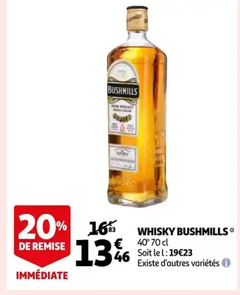 Auchan Whisky bushmills offre
