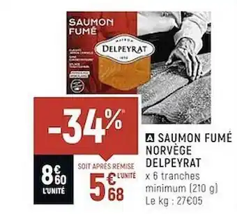 Spar Saumon Fumé Norvège Delpeyrat offre