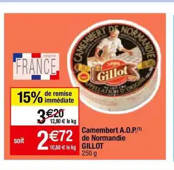 Camembert A.o.p. De Normandie Gillot