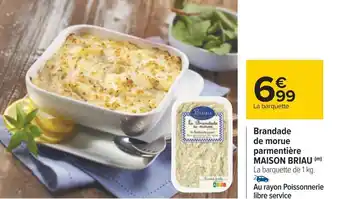 Carrefour Maison briau brandade de morue parmentière offre