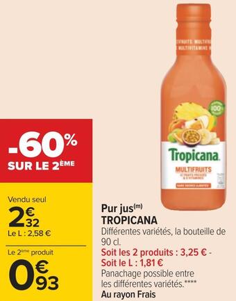 Carrefour Tropicana pur jus offre